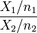  \frac{X_1/n_1}{X_2/n_2}\ 