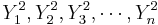Y_1^2, Y_2^2, Y_3^2, \cdots , Y_n^2