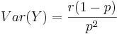 Var(Y)= {r(1-p) \over p^2}