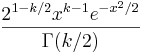 \frac{2^{1-k/2}x^{k-1}e^{-x^2/2}}{\Gamma(k/2)}